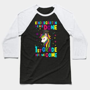 Kindergarten Done Here We Come Gift Baseball T-Shirt